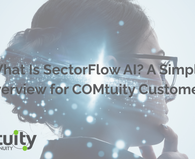 Person with digital overlay representing AI and data processing, with the text "What Is SectorFlow AI? A Simple Overview for COMtuity Customers"
