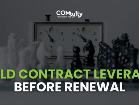 Why Your Best Time to Negotiate a Technology Contract Isn’t at Renewal